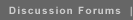 Discussion Forums
